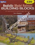 Realistic Model Railroad Building Blocks - An Introduction to Layout Design Elements by KOESTER, Tony